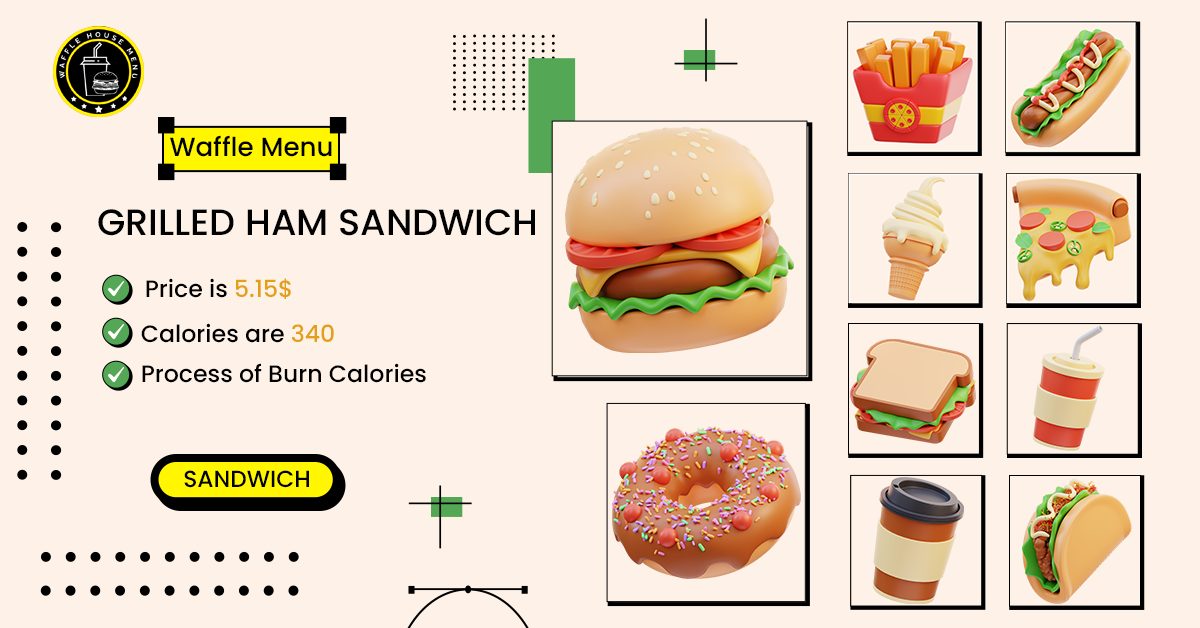 Grilled Ham Sandwich