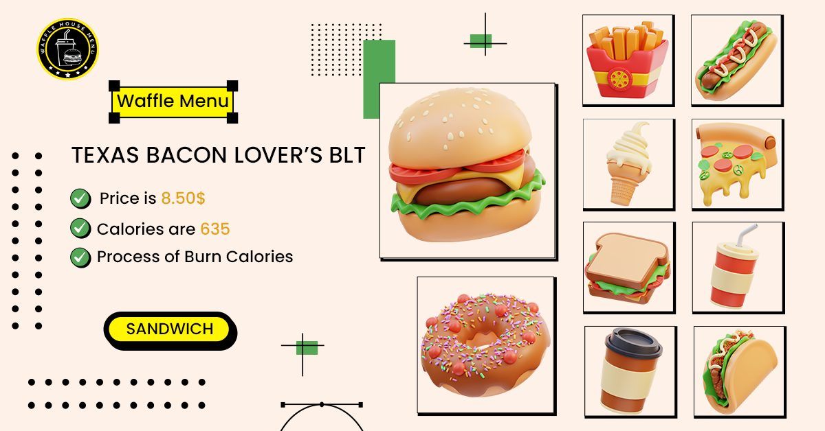 Texas Bacon Lovers BLT